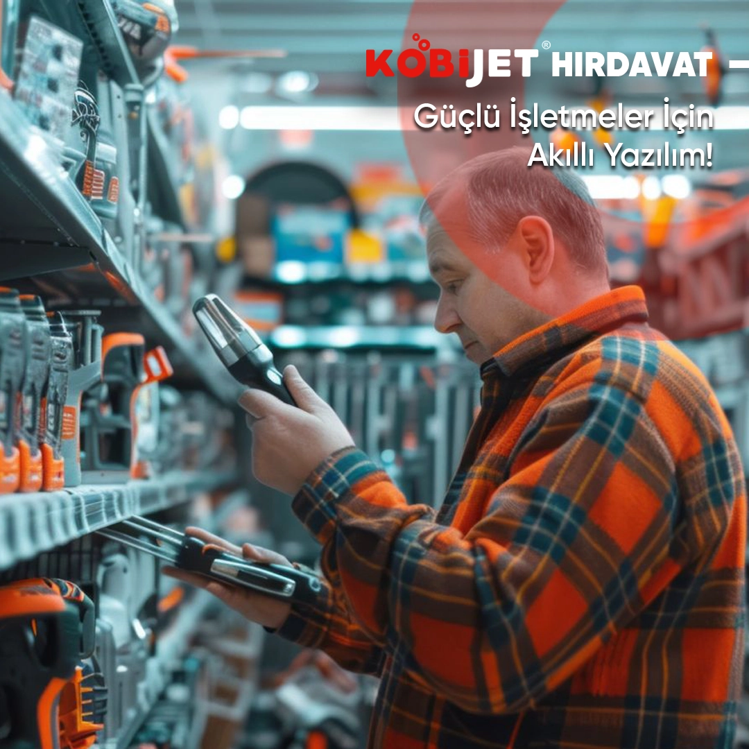 KOBİJET Hırdavat Barkod Sistemi - Güçlü ve Pratik Stok Yönetimi